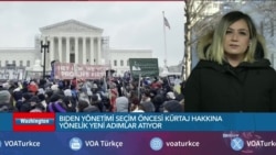 Biden yönetiminden “Roe v. Wade”in yıldönümünde seçim öncesi kürtaj hakkına yönelik yeni adımlar 